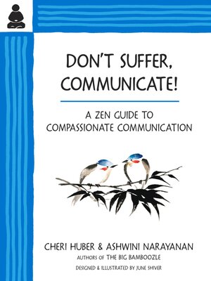 cover image of Don't Suffer, Communicate!